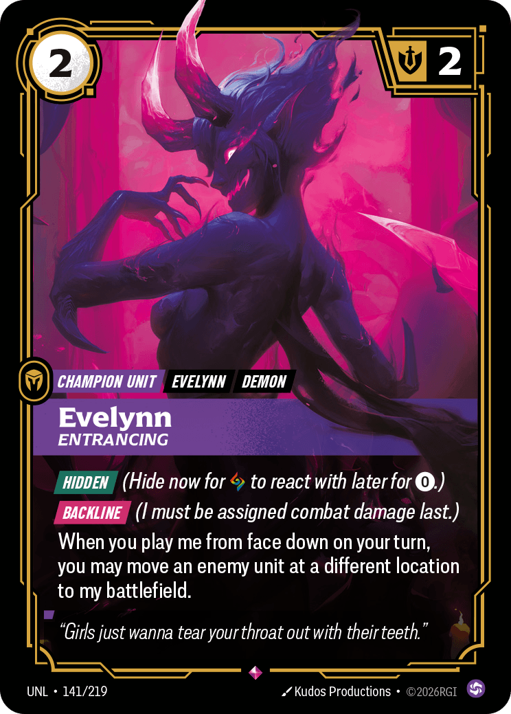 Evelynn, Entrancing